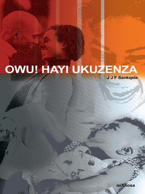 cover image of Owu! Hayi Ukuzenza